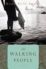 The Walking People - Mary Beth Keane - 9780547394367