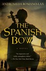 The Spanish Bow - Andromeda Romano-Lax - 9780547416182