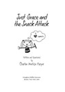 Just Grace and the Snack Attack - Charise Mericle Harper - 9780547443195