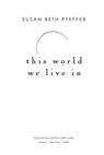 This World We Live In - Susan Beth Pfeffer - 9780547487946