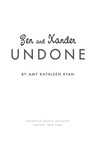 Zen and Xander Undone - Amy Kathleen Ryan - 9780547488073