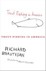 Trout Fishing in America - Richard Brautigan - 9780547488707