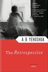 The Retrospective - A. B. Yehoshua - 9780547501673