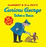 Curious George Takes a Train with Stickers - H. A. Rey ; Margret Rey - 9780547504247