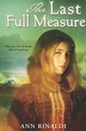 The Last Full Measure - Ann Rinaldi - 9780547505442