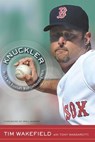 Knuckler - Tim Wakefield ; Tony Massarotti - 9780547517711