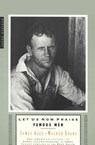 Let Us Now Praise Famous Men - James Agee ; Walker Evans - 9780547526393
