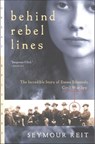 Behind Rebel Lines - Seymour Reit - 9780547537344