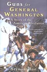 Guns for General Washington - Seymour Reit - 9780547540153