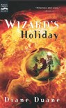 Wizard's Holiday - Diane Duane - 9780547546834