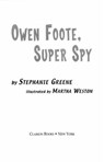 Owen Foote, Super Spy - Stephanie Greene - 9780547563091