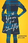 The Year of the Gadfly - Jennifer Miller - 9780547569666