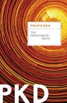 The Penultimate Truth - Dick Philip K. Dick - 9780547572475