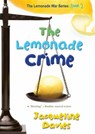 The Lemonade Crime - Jacqueline Davies - 9780547573656