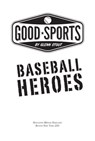 Baseball Heroes - Glenn Stout - 9780547577586