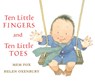 10 LITTLE FINGERS & 10 LITTLE - Mem Fox - 9780547581033