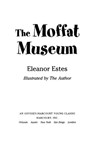 The Moffat Museum - Eleanor Estes - 9780547617428