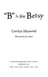 "B" Is for Betsy - Carolyn Haywood - 9780547671338