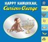 Happy Hanukkah, Curious George tabbed board book - Rey H. A. Rey ; Rey Margret Rey - 9780547757315