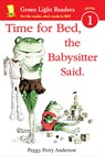 Time for Bed, the Babysitter Said - Anderson Peggy Perry Anderson - 9780547850610