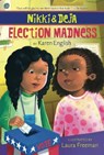 Nikki and Deja: Election Madness - English Karen English ; Freeman Laura Freeman - 9780547850719