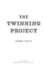 The Twinning Project - Robert Lipsyte - 9780547867571