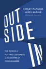 Outside In - Manning Harley Manning ; Bodine Kerry Bodine ; Bernoff Josh Bernoff - 9780547913988