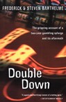 Double Down - Steven Barthelme ; Frederick Barthelme - 9780547959351