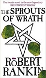 The Sprouts Of Wrath - Robert Rankin - 9780552138444