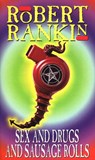 Sex And Drugs And Sausage Rolls - Robert Rankin - 9780552147415