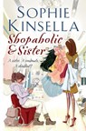 Shopaholic & Sister - Sophie Kinsella - 9780552152471