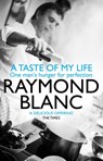 A Taste of My Life - Raymond Blanc - 9780552157315