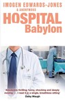 Hospital Babylon - Imogen Edwards-Jones - 9780552162845