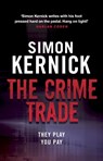 The Crime Trade - Simon Kernick - 9780552164290