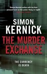The Murder Exchange - Simon Kernick - 9780552164320