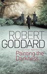 Painting The Darkness - Robert Goddard - 9780552164955