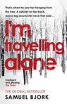 I'm Travelling Alone - Samuel Bjork - 9780552170901