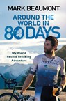Around the World in 80 Days - Mark Beaumont - 9780552175494