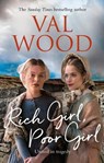 Rich Girl, Poor Girl - Val Wood - 9780552176255