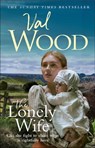 The Lonely Wife - Val Wood - 9780552176705