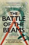 The Battle of the Beams - Tom Whipple - 9780552177801