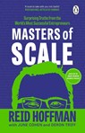 Masters of Scale - Reid Hoffman ; June Cohen ; Deron Triff - 9780552178297