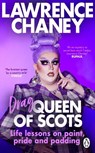 (Drag) Queen of Scots - Lawrence Chaney - 9780552178884