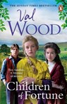 Children of Fortune - Val Wood - 9780552178914