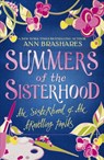 Summers of the Sisterhood: The Sisterhood of the Travelling Pants - Ann Brashares - 9780552548274