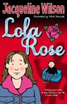 Lola Rose - Jacqueline Wilson - 9780552556132