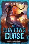 The Shadow's Curse - Amy McCulloch - 9780552566377