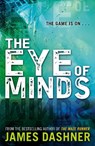 Mortality Doctrine: The Eye of Minds - James Dashner - 9780552569736