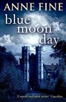 Blue Moon Day - Anne Fine - 9780552571883
