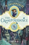 The Crooked Sixpence - Jennifer Bell - 9780552572507